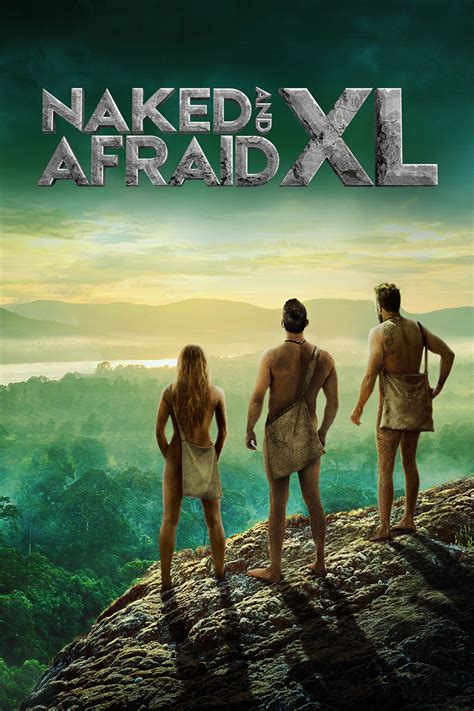 naked and afraid xl gomovies|Naked and Afraid XL: Next Level (2022) .